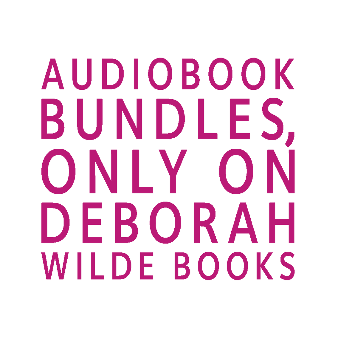 Audiobook Bundles, Only On Deborah Wilde Books