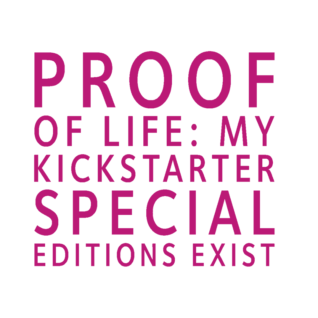 My special editions exist