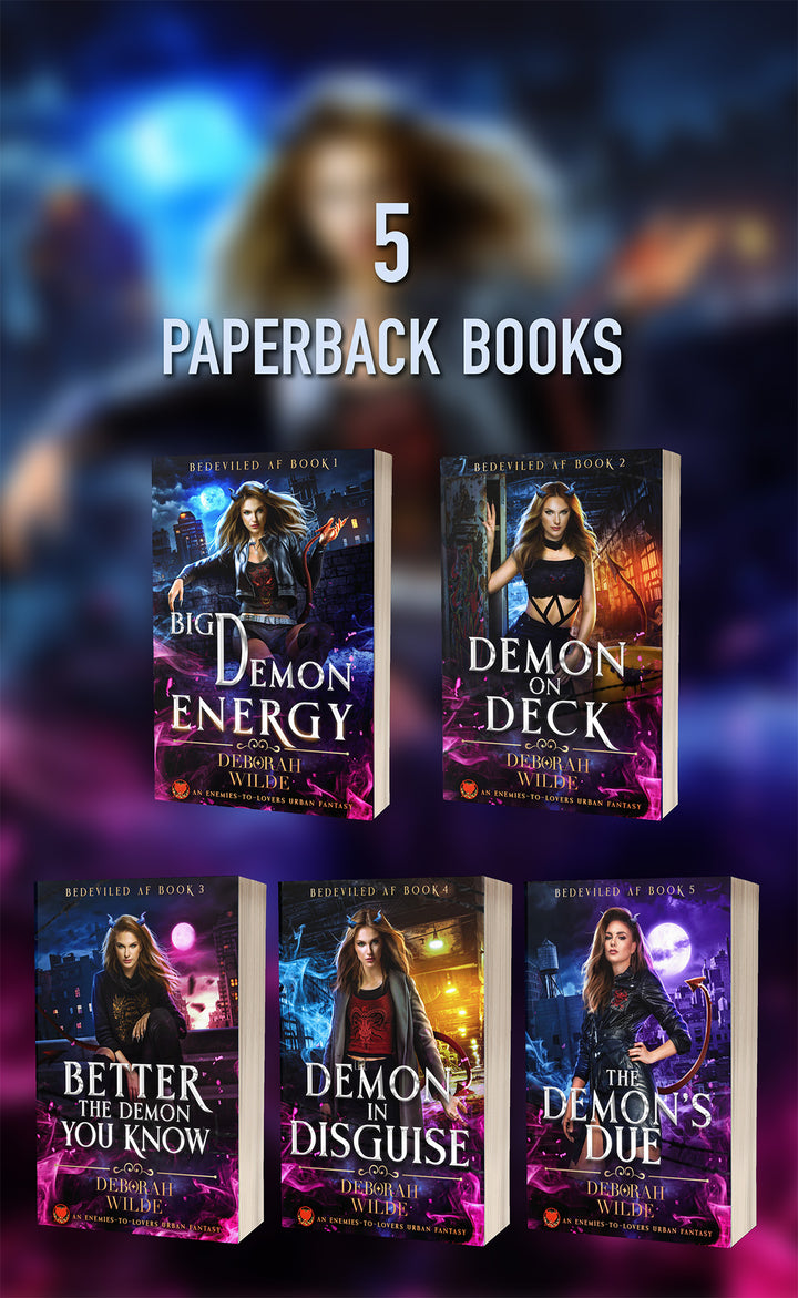 Five paperback books titled 'Big Demon Energy', 'Demon on Deck', 'Better the Demon You Know', 'Demon in Disguise', and 'The Demon's Due' on a dark background.
