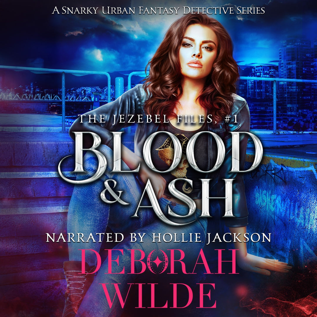 Audiobook cover of "Blood & Ash" by Deborah Wilde, read by Hollie Jackson. A brunette sits in an urban setting at night wearing a leather jacket open to reveal a skull smoking a pipe and wearing a deerstalker hat.