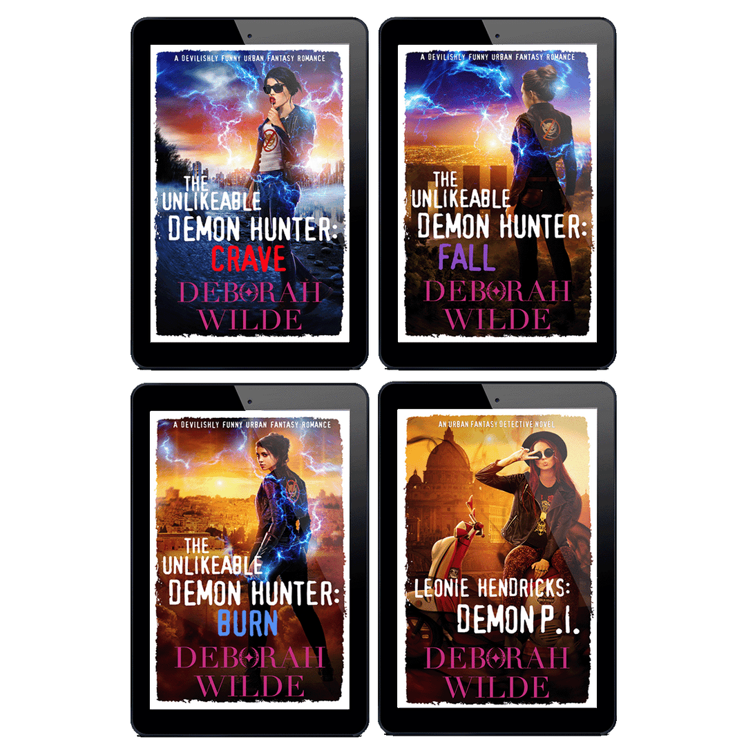 Final 4 ebook covers in 'The Unlikeable Demon Hunter' series by Deborah Wilde. Including, "The Unlikeable Demon Hunter: Crave", "The Unlikeable Demon Hunter: Need", "The Unlikeable Demon Hunter: Fall", "The Unlikeable Demon Hunter: Burn", and "Leonie Hendricks: Demon P.I.".